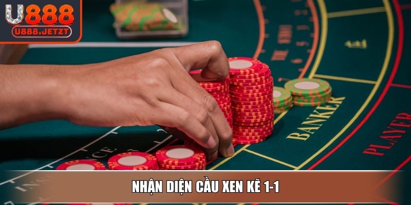 Baccarat U888 - Cách Chơi Và 3 Chiến Thuật Soi Cầu Chuẩn 4 Nhận diện cầu xen kẽ 1-1