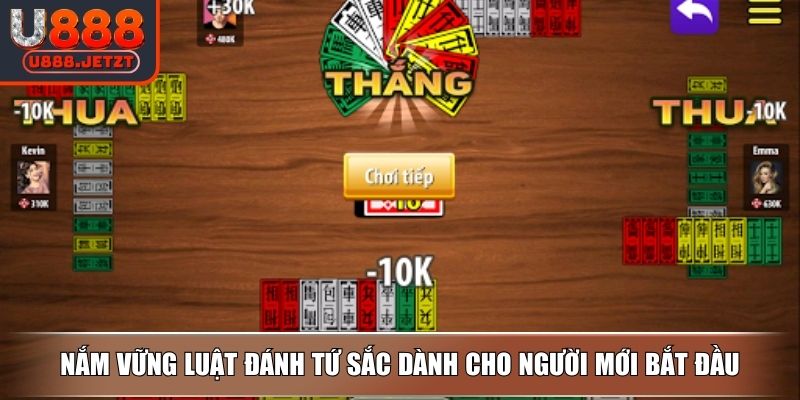 Cách Chơi Bài Tứ Sắc Chuẩn Luật Và Bí Quyết Từ U888 3 Nắm vững luật đánh Tứ Sắc dành cho người mới bắt đầu