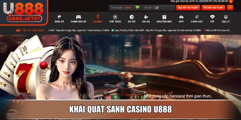Khái quát sảnh Casino U888