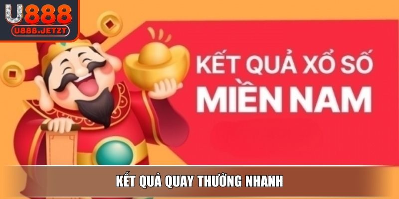 Xổ Số Miền Nam U888 - Trải Nghiệm Với Giải Thưởng Hấp Dẫn 3 Kết quả quay thưởng nhanh