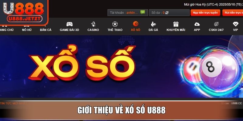 Giới thiệu về Xổ Số U888