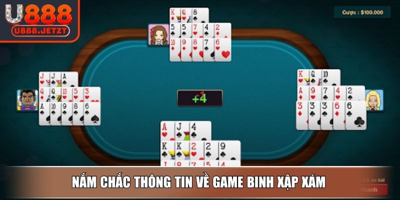 Mậu Binh U888 – Xếp Quân Bài Cao Tay Bắt Ngược Cả Sảnh 2 Nắm chắc thông tin về game Binh Xập Xám