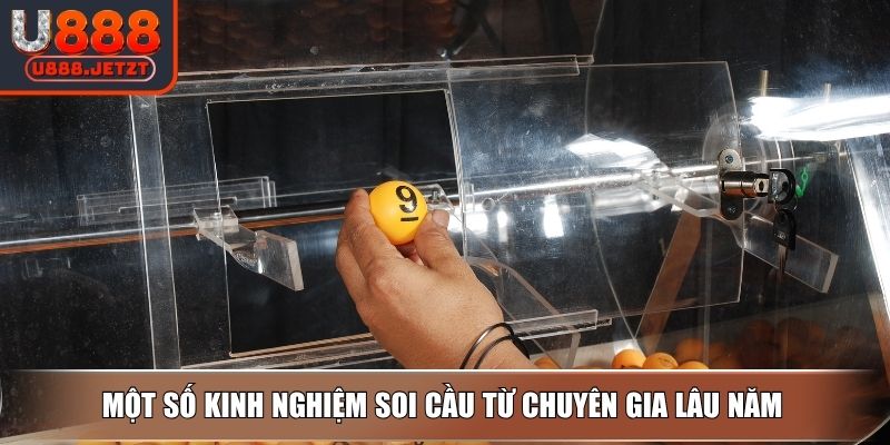 Soi Cầu Bạc Nhớ U888 - Dự Đoán Kết Quả Chính Xác Đến 85% 4 Một số kinh nghiệm soi cầu từ chuyên gia lâu năm