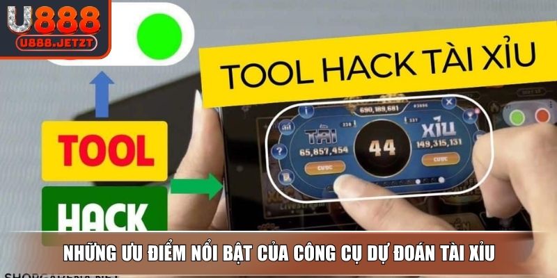 Tool Tài Xỉu - Những Ưu Điểm Và Cách Thức Tải Về Chuẩn Xác 3 Những ưu điểm nổi bật của công cụ dự đoán Tài Xỉu